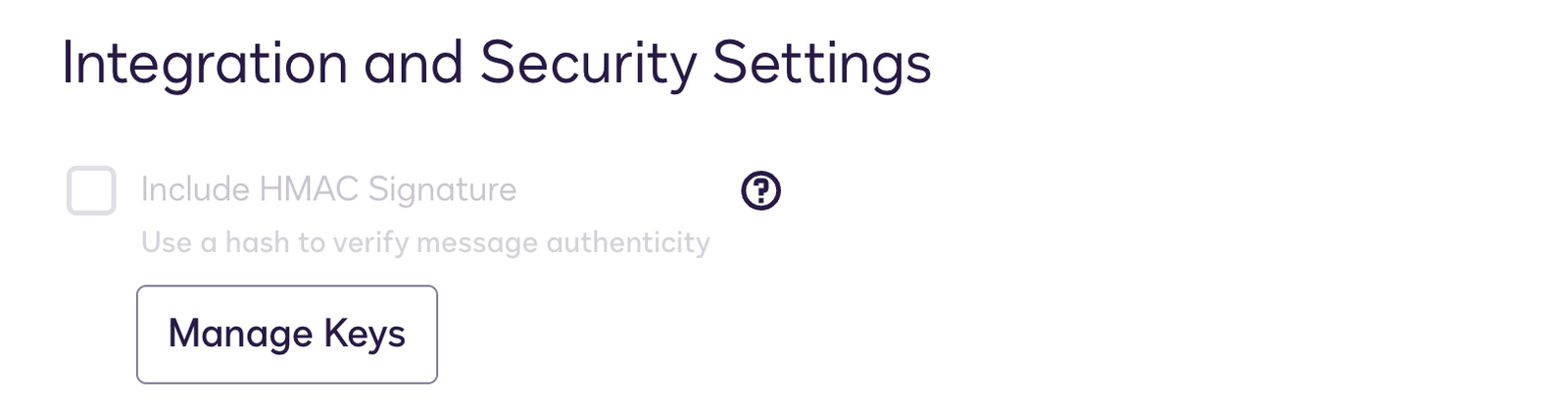 The Include HMAC Signature checkbox, greyed out because no Connect key exists yet